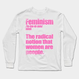 Definition of Feminism Long Sleeve T-Shirt